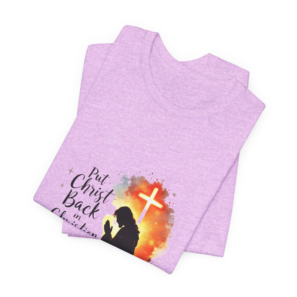 Put Christ Back in Christian T-Shirt – Matthew 7:20 Bible Verse Faith Shirt