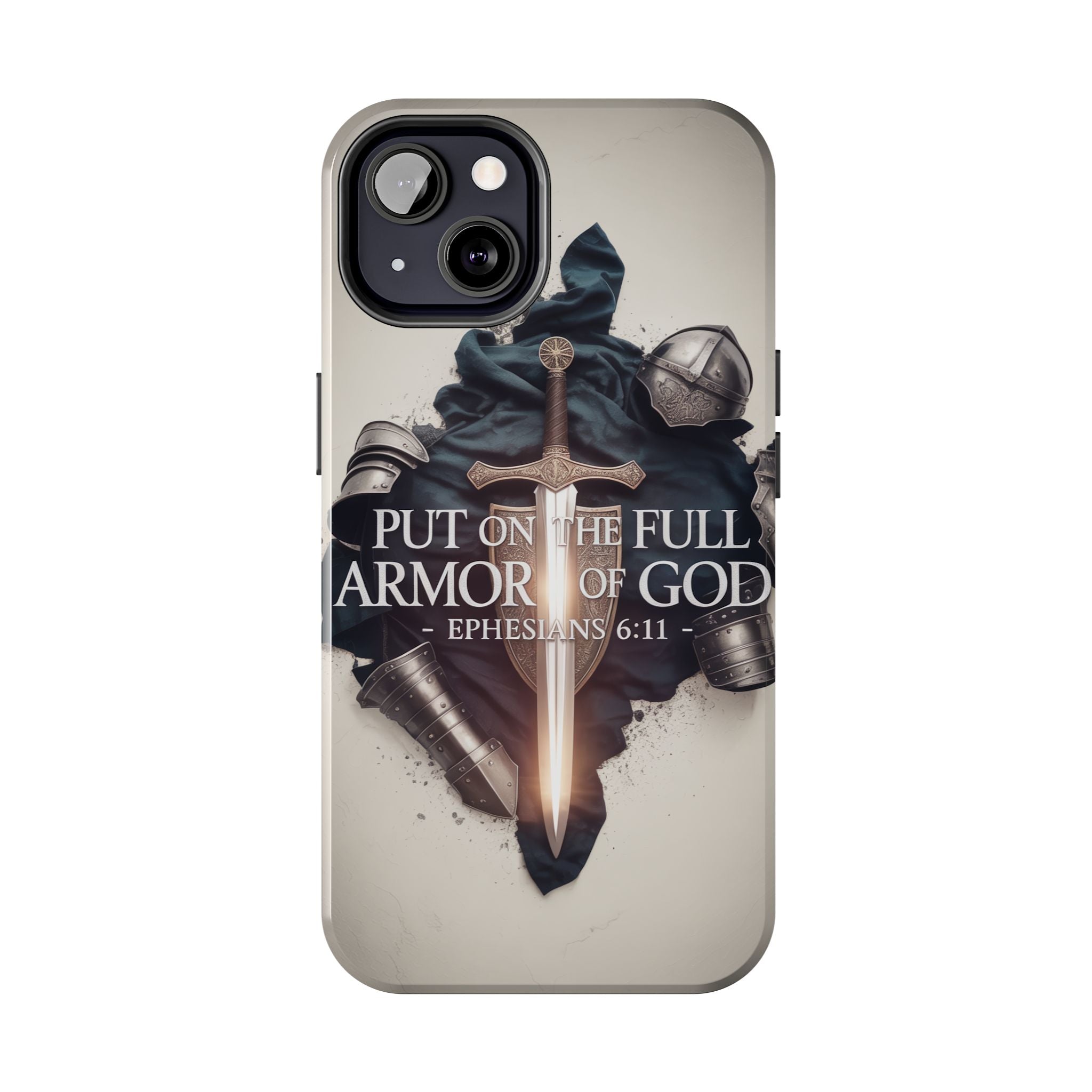 Armor of God Phone Case - Ephesians 6:11 Christian iPhone & Samsung Cover