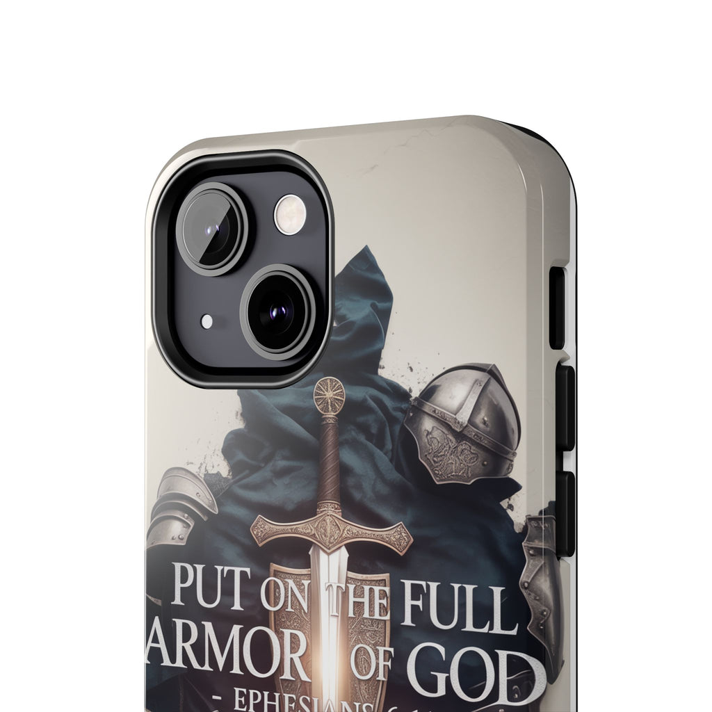 Armor of God Phone Case - Ephesians 6:11 Christian iPhone & Samsung Cover