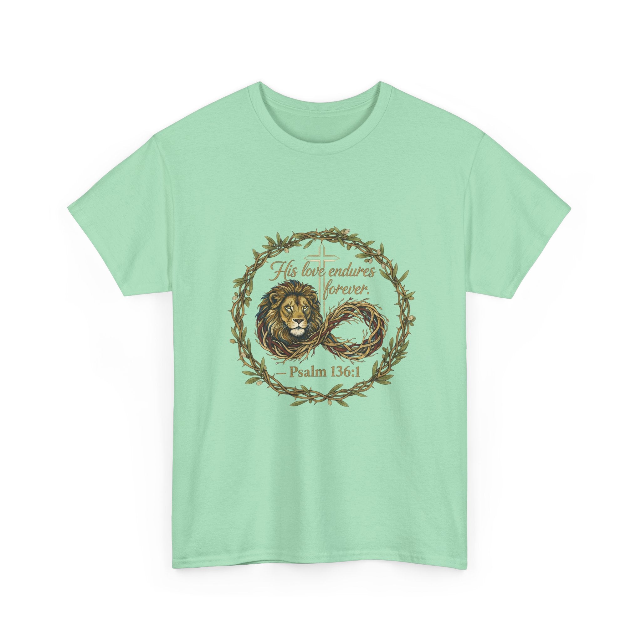 Christian Graphic Tee - His Love Endures Forever Psalm 136:1