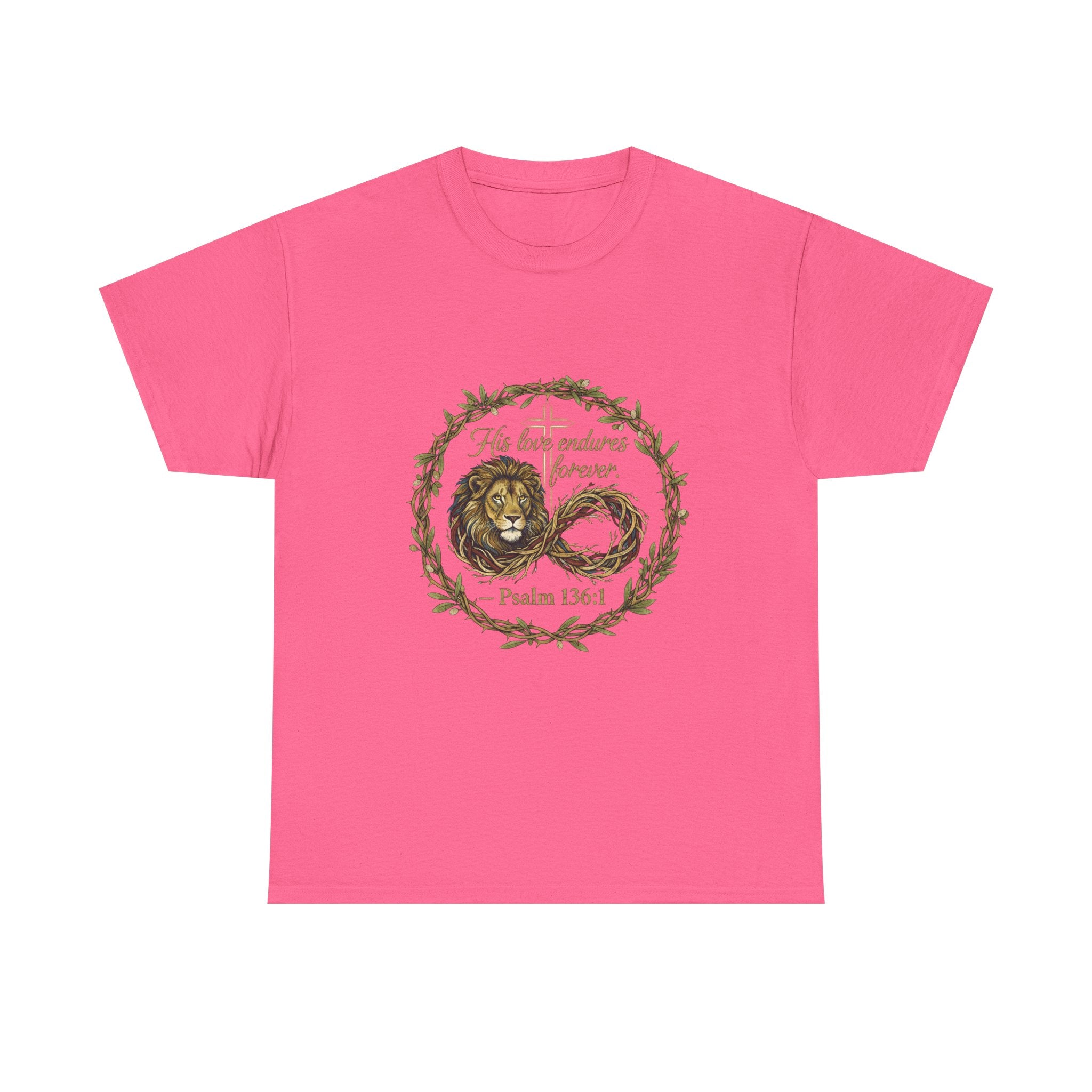 Christian Graphic Tee - His Love Endures Forever Psalm 136:1