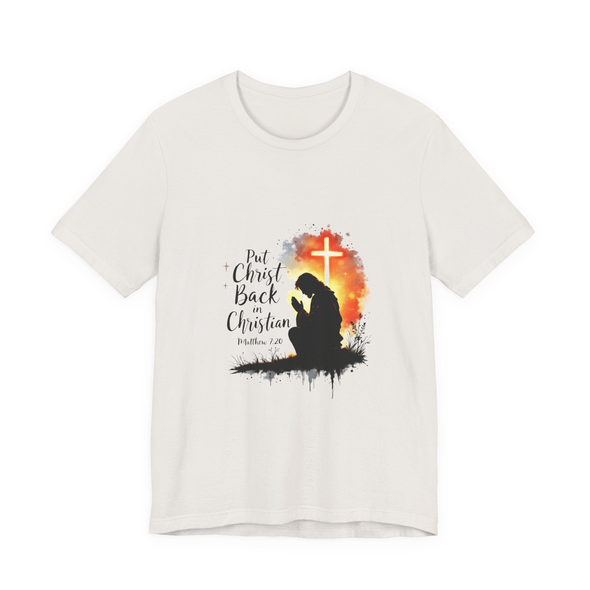 Put Christ Back in Christian T-Shirt – Matthew 7:20 Bible Verse Faith Shirt