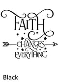 Faith Changes Everything Christian Decal