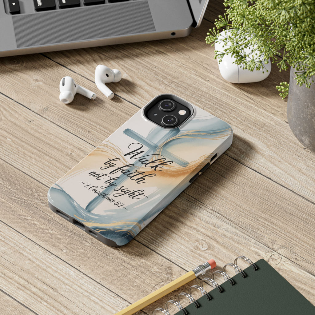 Walk by Faith Not by Sight Phone Case | 2 Corinthians 5:7 Christian iPhone Case | Watercolor Cross Design