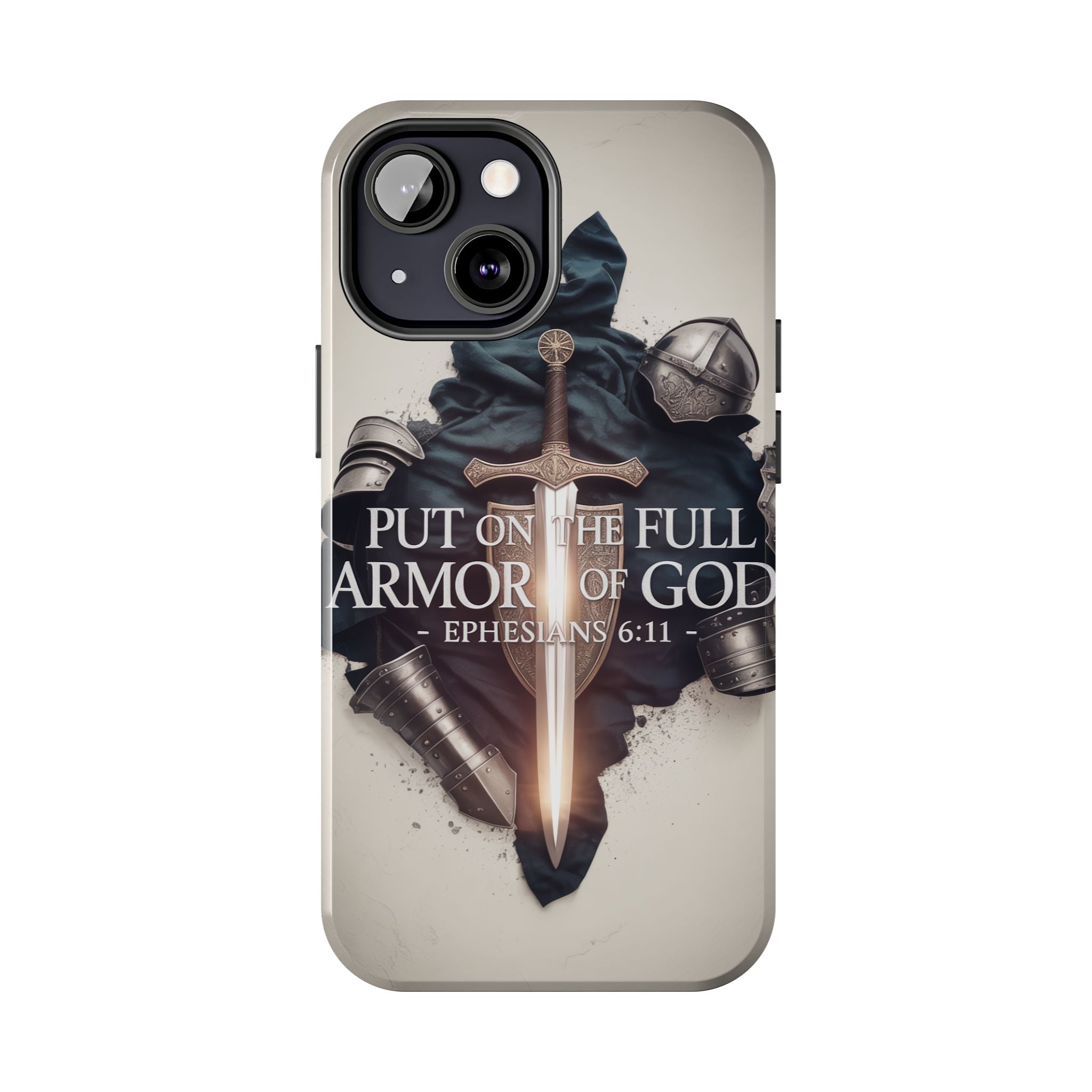 Armor of God Phone Case - Ephesians 6:11 Christian iPhone & Samsung Cover