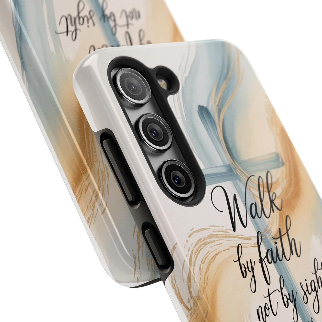 Walk by Faith Not by Sight Phone Case | 2 Corinthians 5:7 Christian Samsung Case | Watercolor Cross Design