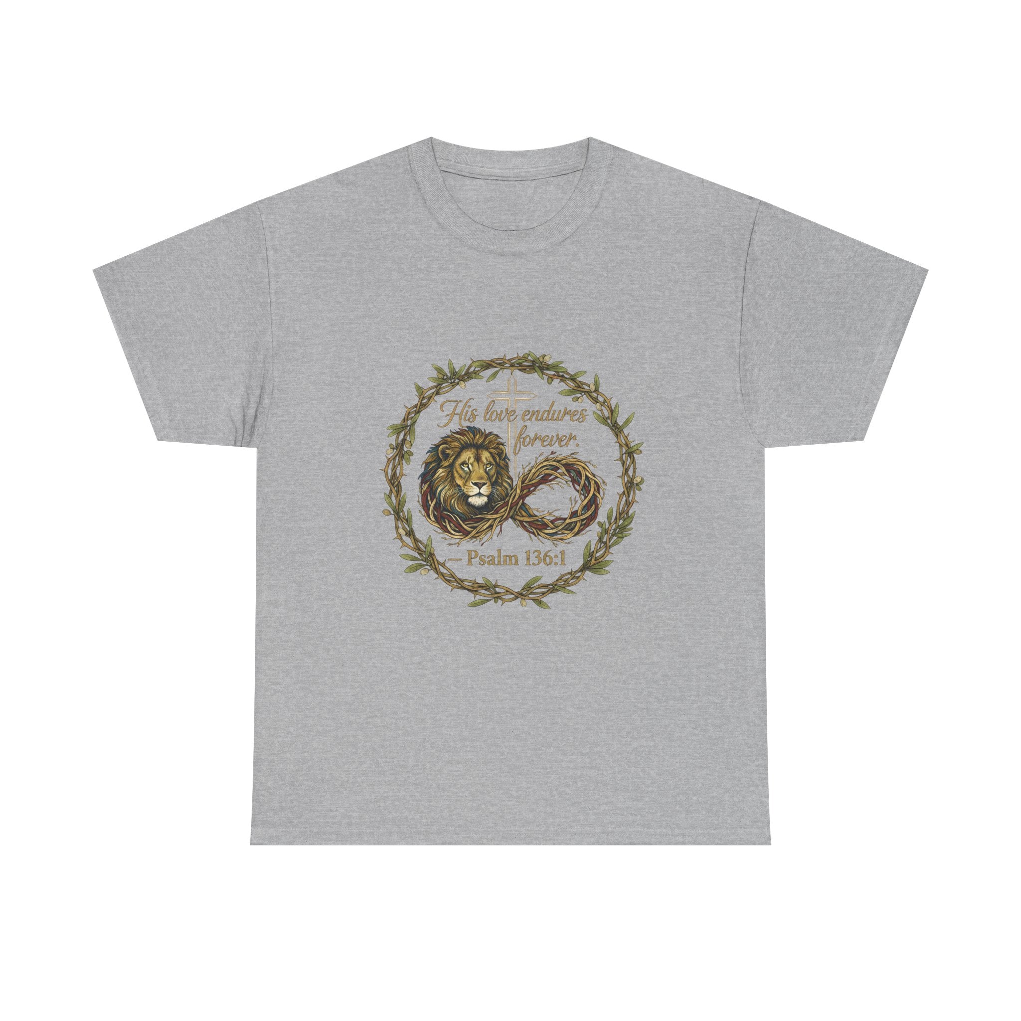 Christian Graphic Tee - His Love Endures Forever Psalm 136:1