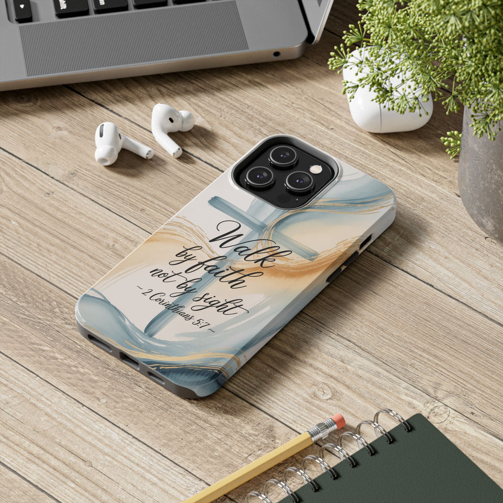 Walk by Faith Not by Sight Phone Case | 2 Corinthians 5:7 Christian iPhone Case | Watercolor Cross Design