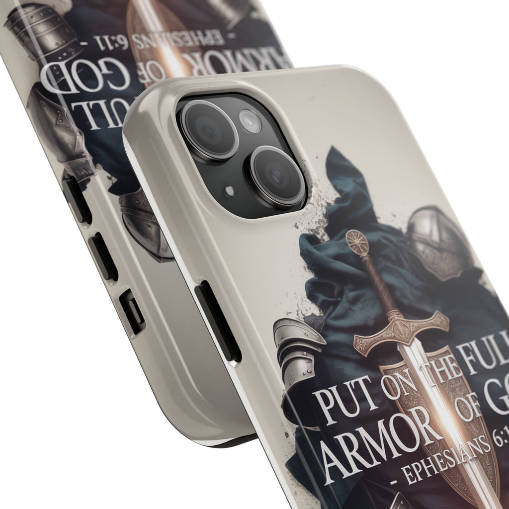 Armor of God Phone Case - Ephesians 6:11 Christian iPhone & Samsung Cover