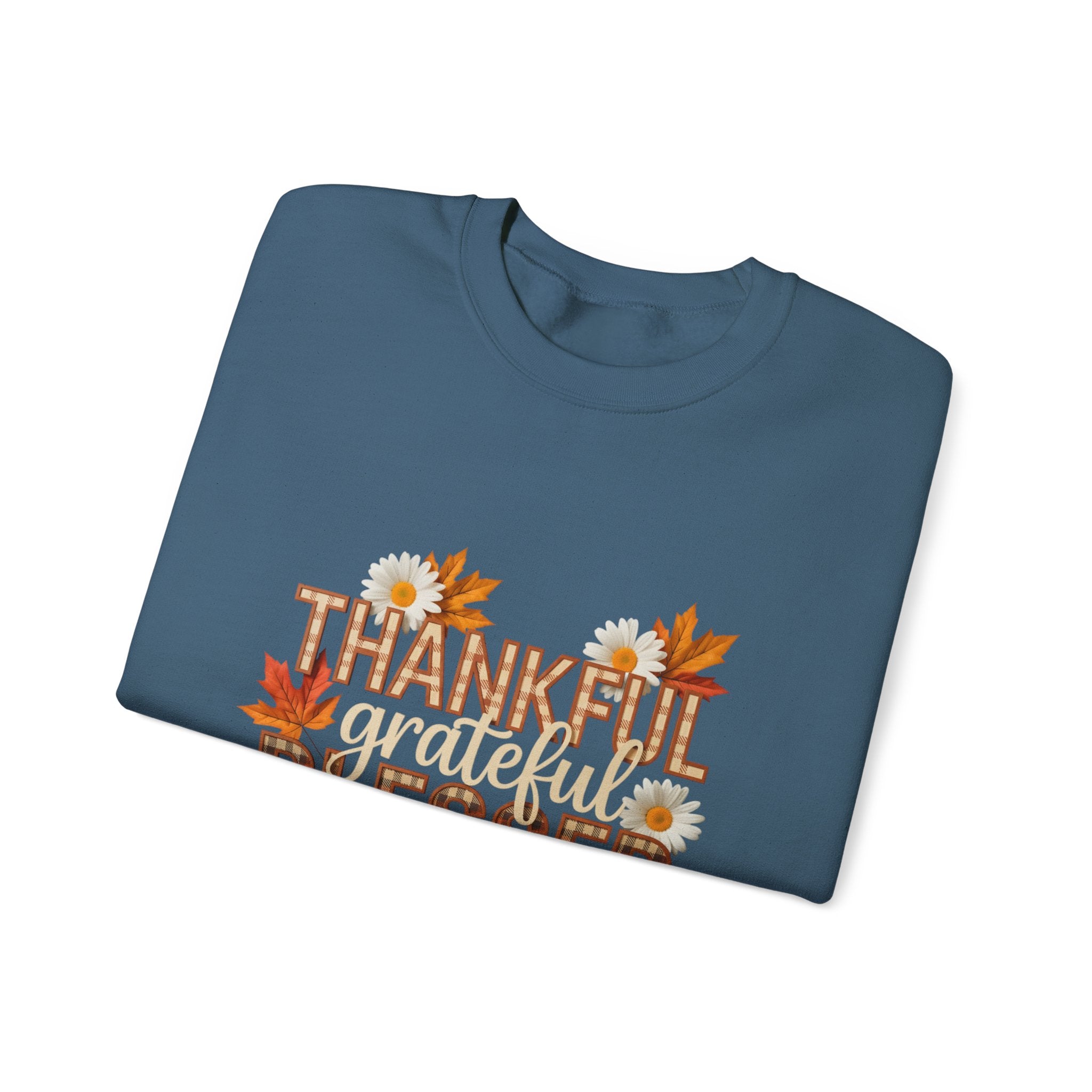 Thankful Grateful Blessed Crewneck Sweatshirt