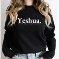 Same Today, Tomorrow & Forever" Unisex Sweatshirt