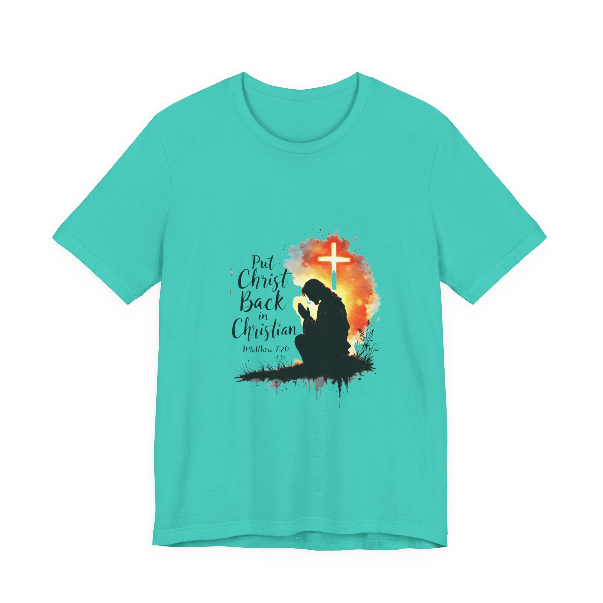Put Christ Back in Christian T-Shirt – Matthew 7:20 Bible Verse Faith Shirt