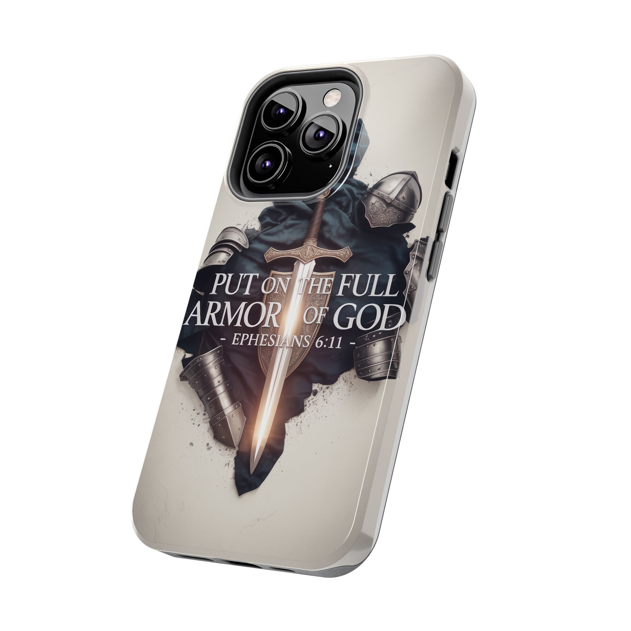 Armor of God Phone Case - Ephesians 6:11 Christian iPhone & Samsung Cover