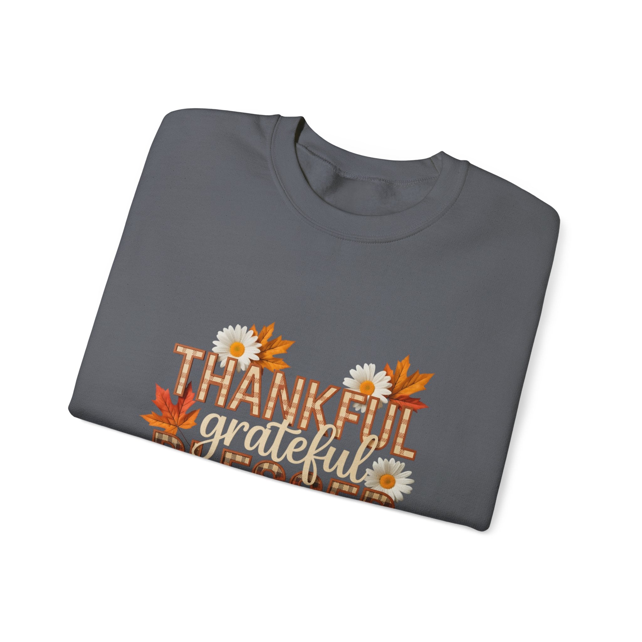 Thankful Grateful Blessed Crewneck Sweatshirt