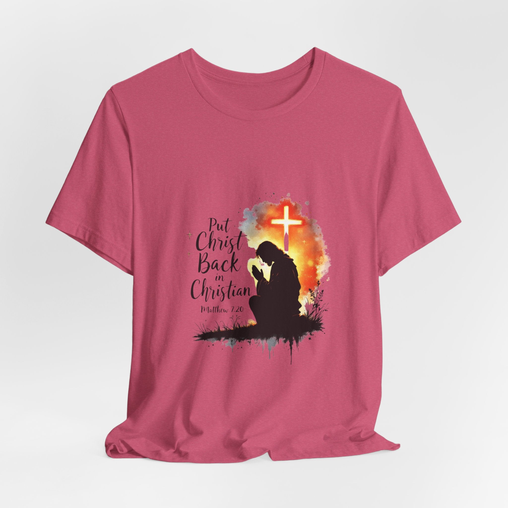 Put Christ Back in Christian T-Shirt – Matthew 7:20 Bible Verse Faith Shirt