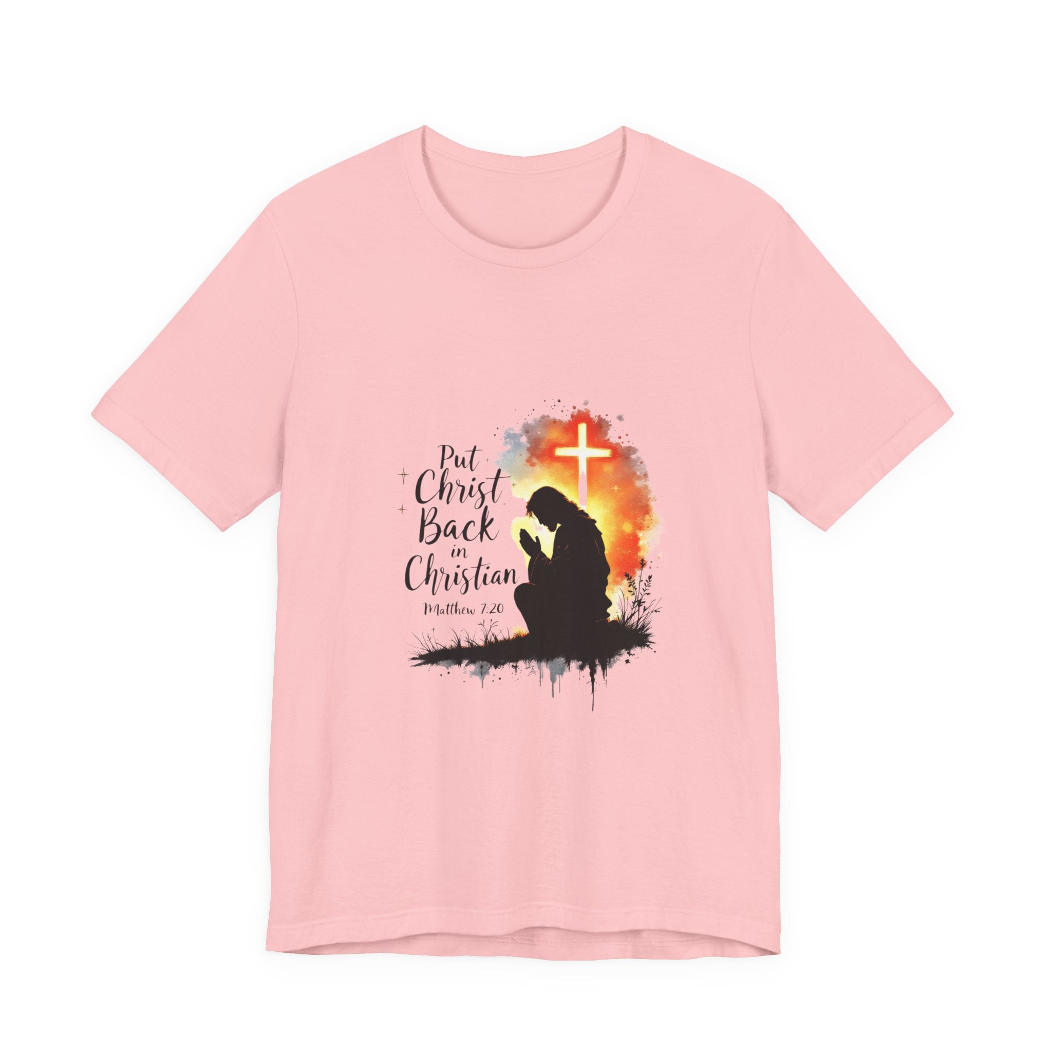 Put Christ Back in Christian T-Shirt – Matthew 7:20 Bible Verse Faith Shirt