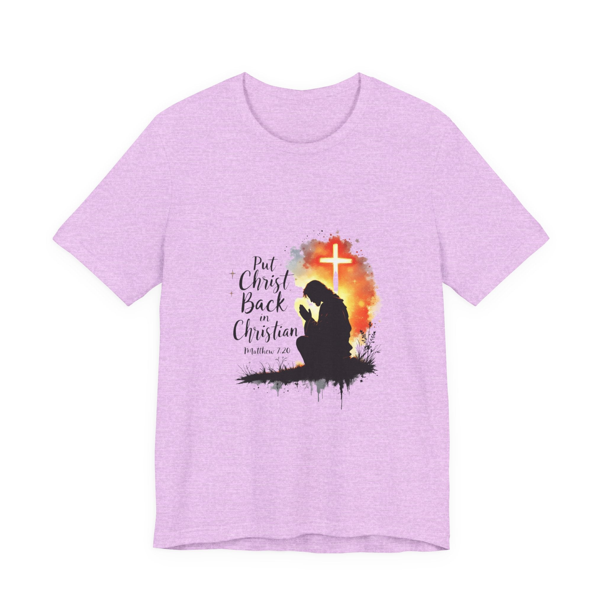 Put Christ Back in Christian T-Shirt – Matthew 7:20 Bible Verse Faith Shirt