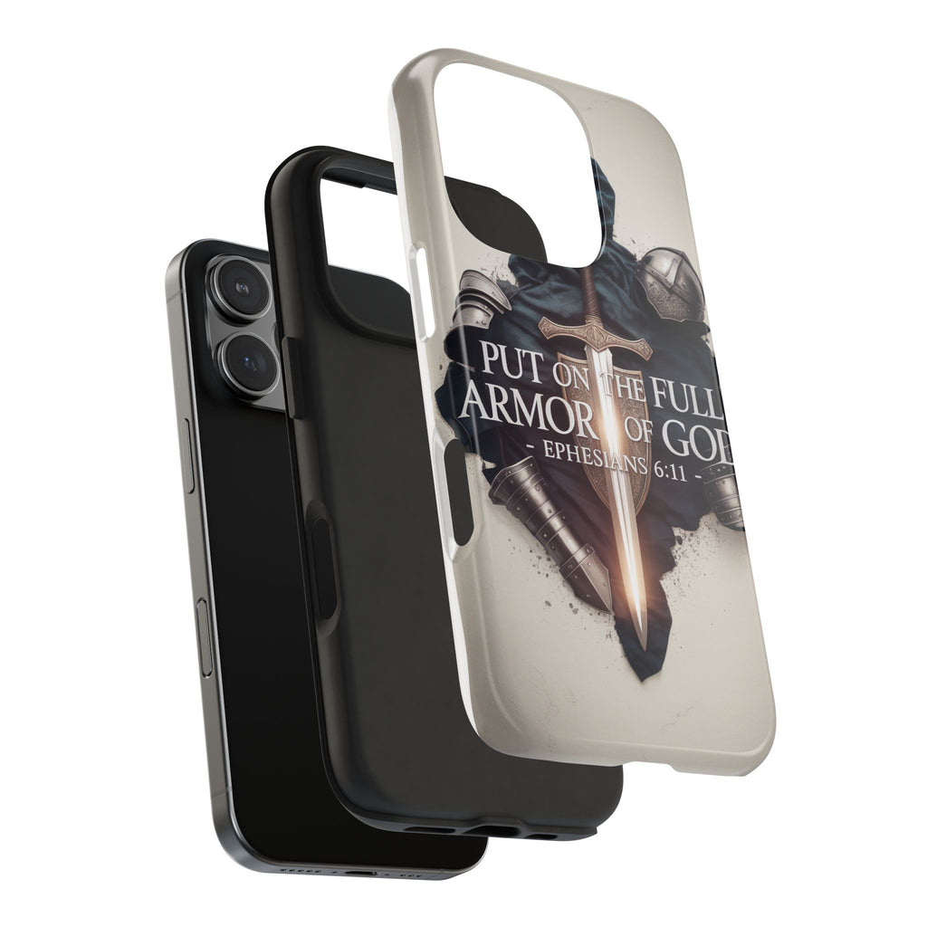 Armor of God Phone Case - Ephesians 6:11 Christian iPhone & Samsung Cover