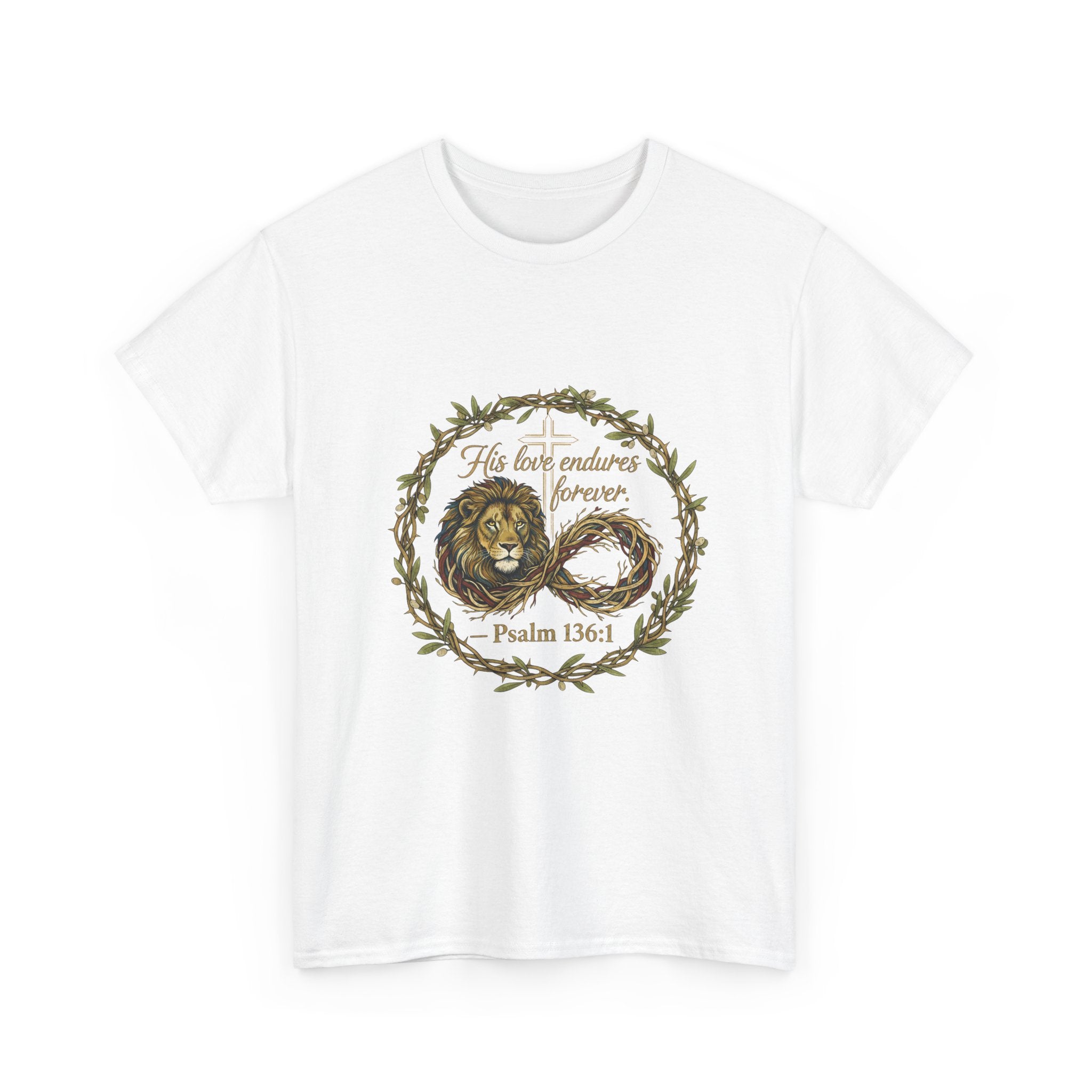 Christian Graphic Tee - His Love Endures Forever Psalm 136:1