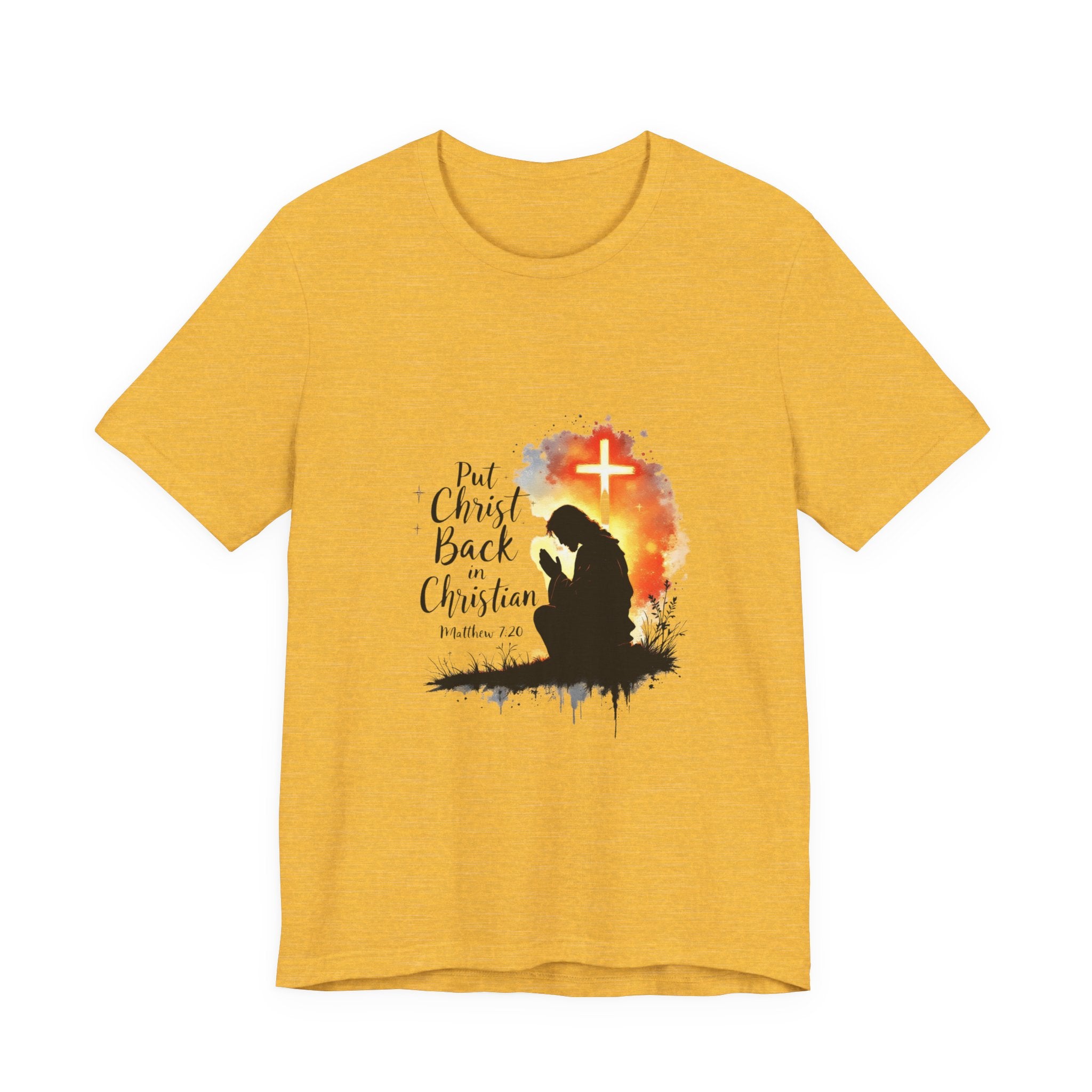 Put Christ Back in Christian T-Shirt – Matthew 7:20 Bible Verse Faith Shirt