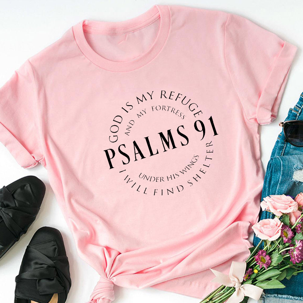 Psalms 91 Christian T-Shirt | God is My Refuge Bible Verse Graphic Tee